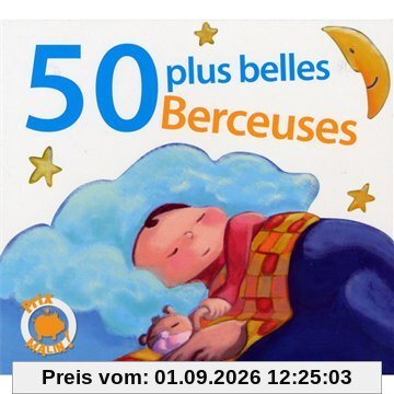 50 Plus Belles Berceuses