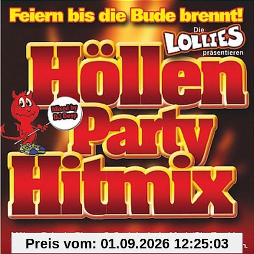 Die Lollies Präsentieren: Höllenparty Hitmix