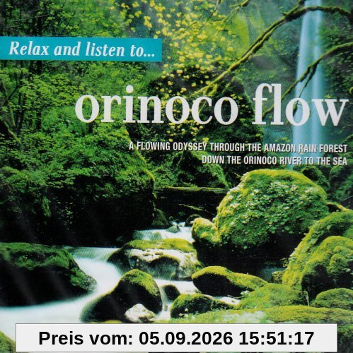 Relax & Listen to Orinoco Flow