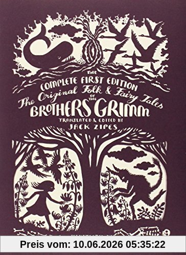 The Original Folk and Fairy Tales of the Brothers Grimm