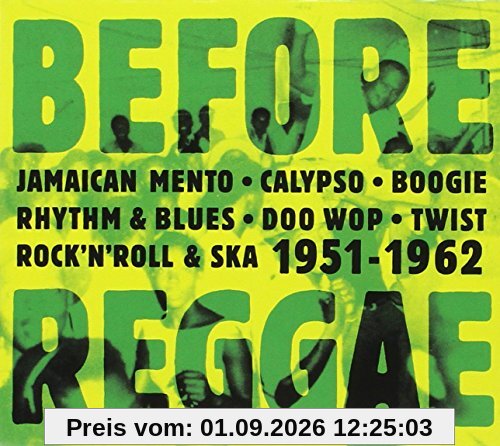 Before Reggae 1951-1962