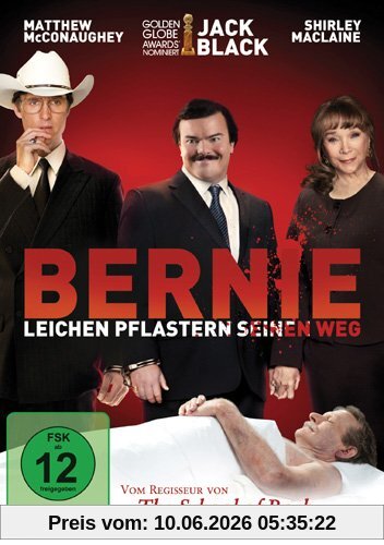Bernie - Leichen pflastern seinen Weg
