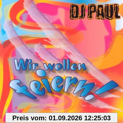Wir Wollen Feiern