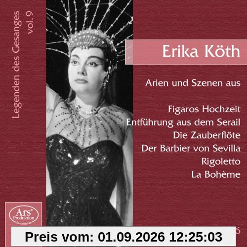 Legenden des Gesangs Vol.9: Erika Köth