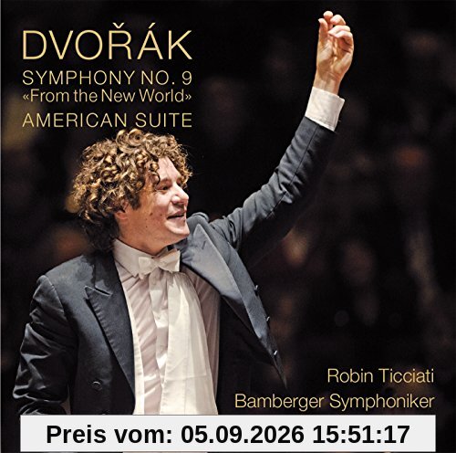 Dvorák: Symphony No. 9 / American Suite