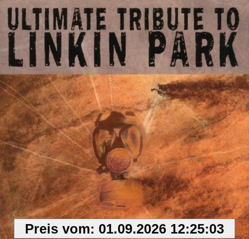 Ultimate Tribute to Linkin Park