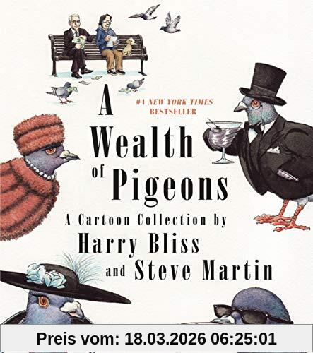 Steve Martin A Wealth Of Pigeons, A Cartoon Collection
