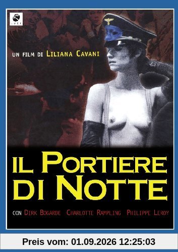 Der Nachtportier / The Night Porter / Il Portiere Di Notte