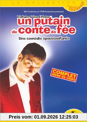 Gérard Pinter : Un putain de conte de fée [FR Import]