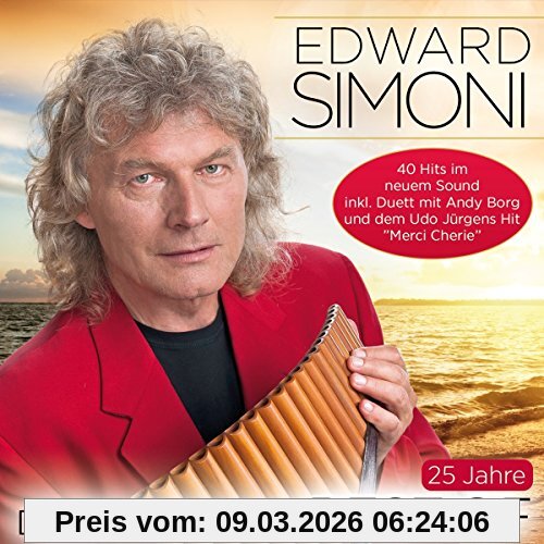 Edward Simoni - Der Magier der Panflöte Die Ultimative Best Of (inkl. Duett Mit Andy Borg Und Dem Udo-Jürgens-Hit "Merci Cherie")