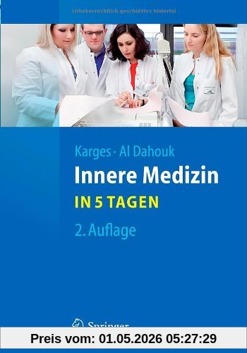Innere Medizin...in 5 Tagen (Springer-Lehrbuch)