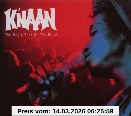 K'Naan The Dusty Foot On The Road
