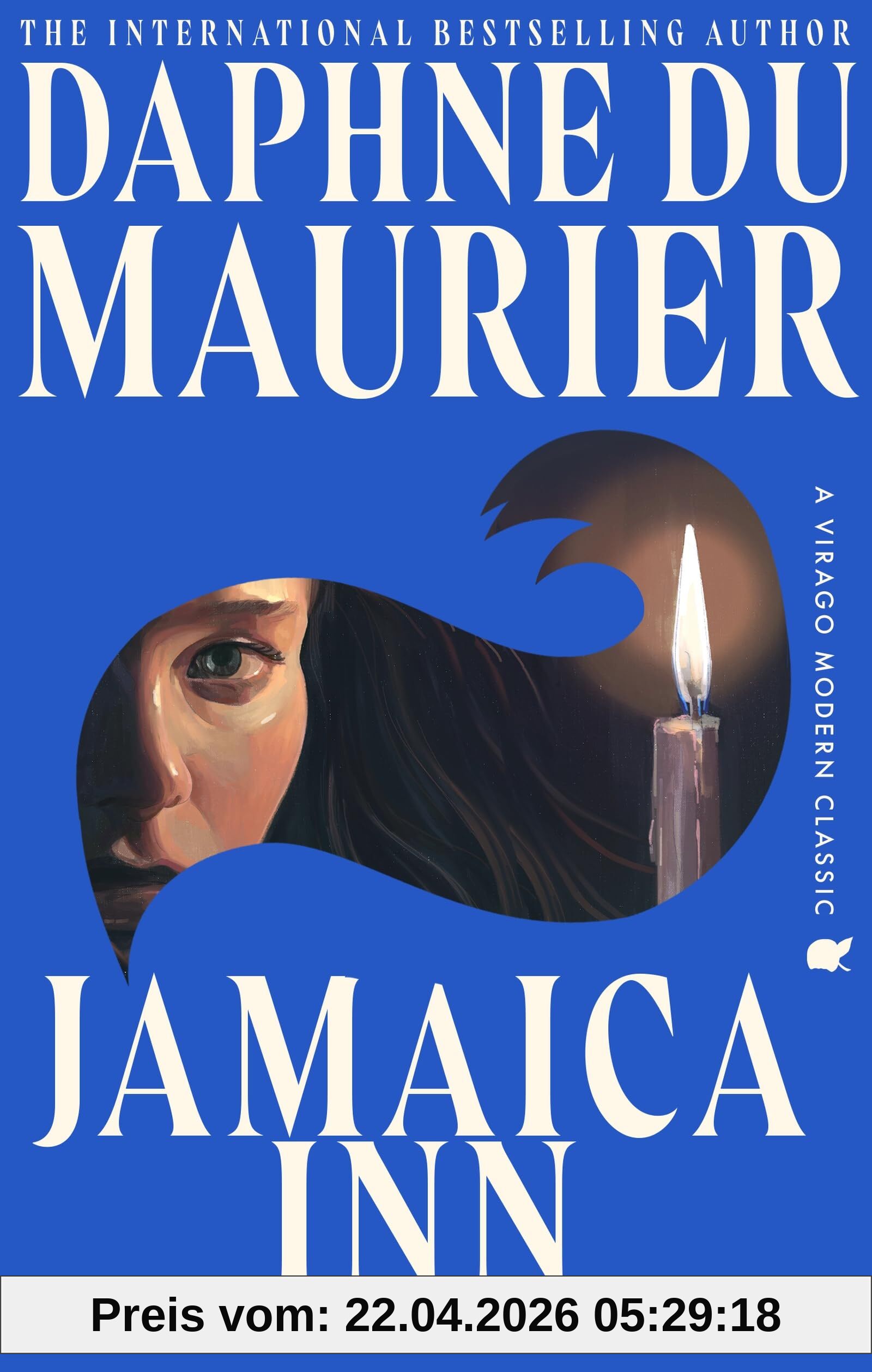 Daphne Du Maurier Jamaica Inn, The Thrilling Gothic Classic From The Beloved Author Of Rebecca (Virago Modern Classics)
