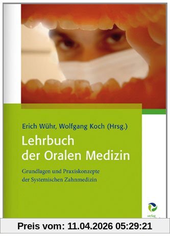Lehrbuch der Oralen Medizin