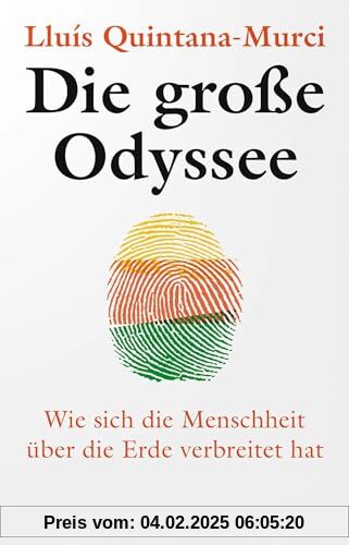 Die große Odyssee: Wie sich die Menschheit über die Erde verbreitet hat