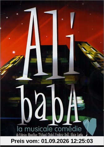 Ali Baba : La Musicale comédie