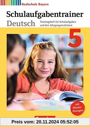 Deutschbuch - Realschule Bayern - Neubearbeitung / 5. Jahrgangsstufe - Schulaufgabentrainer mit Lösungen