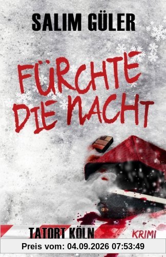 Fürchte die Nacht - Tatort Köln