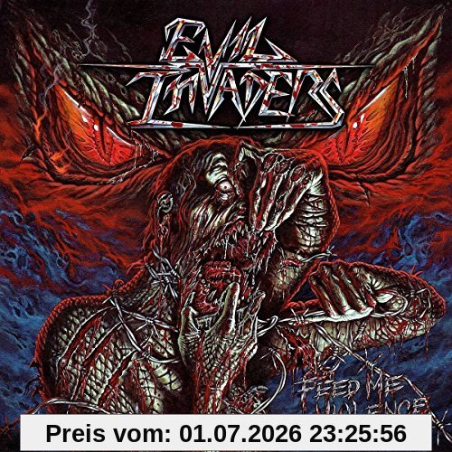 Evil Invaders Feed Me Violence