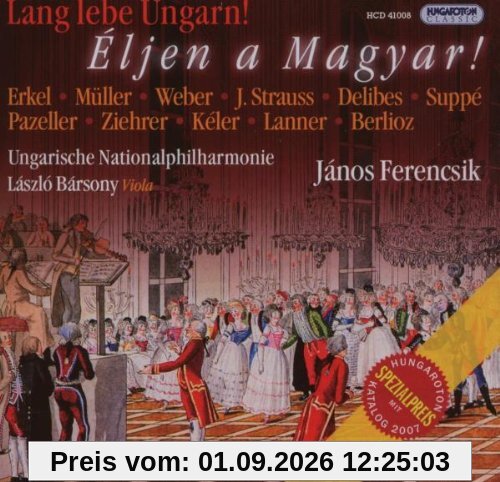 Eljen a Magyar!/ Lang lebe Ungarn!