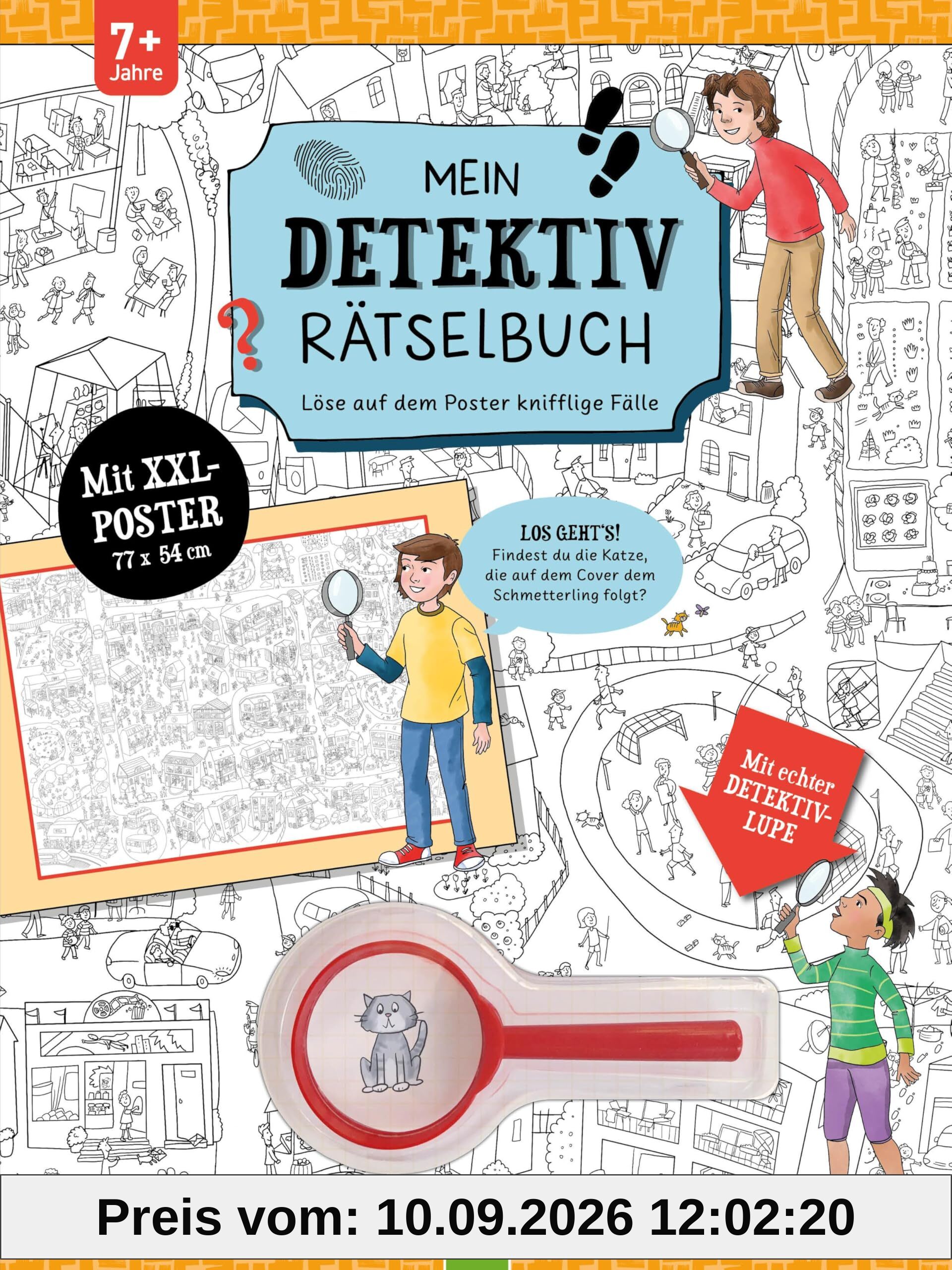 Mein Detektiv Rätselbuch: Spannende Rätselkrimis mit echter Lupe auf XXL-Poster lösen ab 7 Jahren