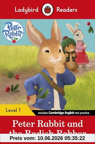 Ladybird Readers Level 1 - Peter Rabbit - Peter Rabbit and the Radish Robber (ELT Graded Reader)