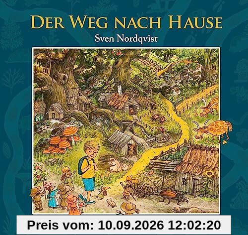 Der Weg nach Hause: Wimmeliges Bilderbuch-Kunstwerk vom Erfinder von Pettersson und Findus