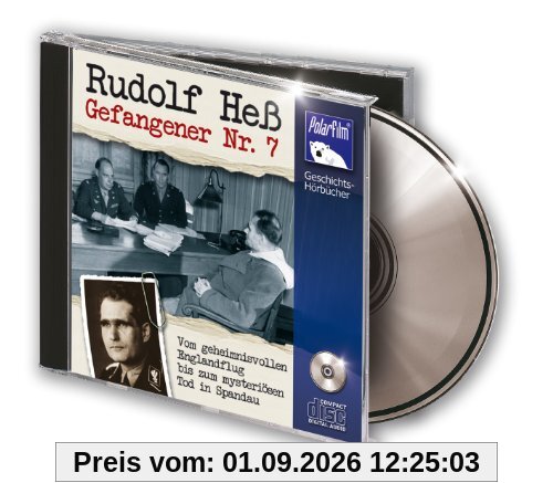 Rudolf Heß Gefangener Nr. 7