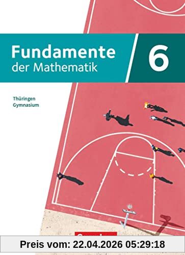 Fundamente der Mathematik - Thüringen - 6. Schuljahr: Schulbuch