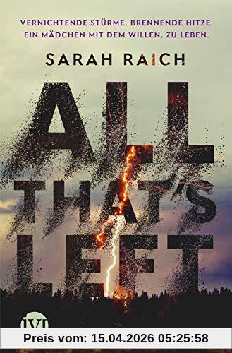 All that's left: Roman | Ein dystopisches Jugendbuch für die Generation »Fridays for Future«