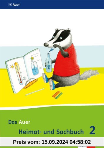 Das Auer Heimat- und Sachbuch / Schülerbuch 2. Schuljahr: Ausgabe für Bayern - Neubearbeitung 2014