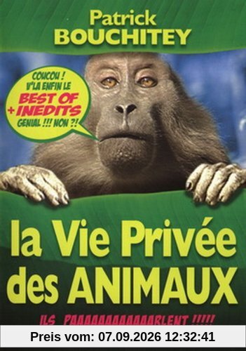 Patrick Bouchitey : La vie privée des animaux [FR Import]