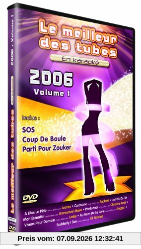 Le Meilleur Des Tubes En Karaoké : 2006 Volume 1