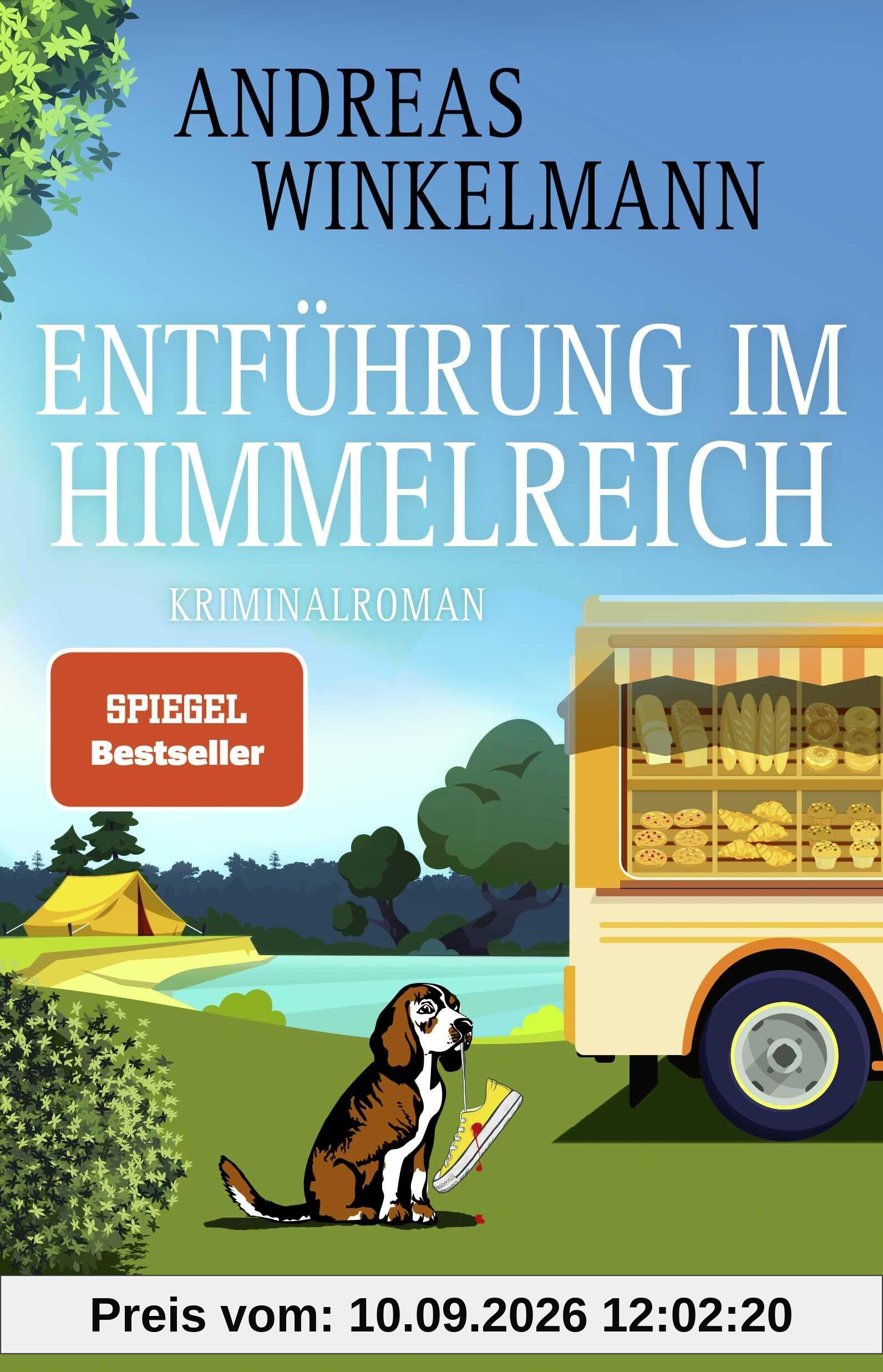 Entführung im Himmelreich: Kriminalroman (Mord auf Achse, Band 2)