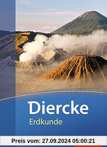 Diercke Erdkunde - Ausgabe 2011 für Gymnasien im Saarland: Schülerband Einführungsphase