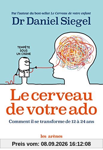 Le cerveau de votre ado : comment il se transforme de 12 à 24 ans