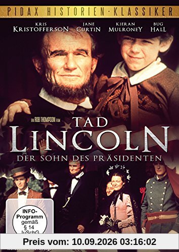 Tad Lincoln, der Sohn des Präsidenten / Verfilmung des Bestsellers von Alex Huley (Roots, Malcolm X) (Pidax Historien-Klassiker)