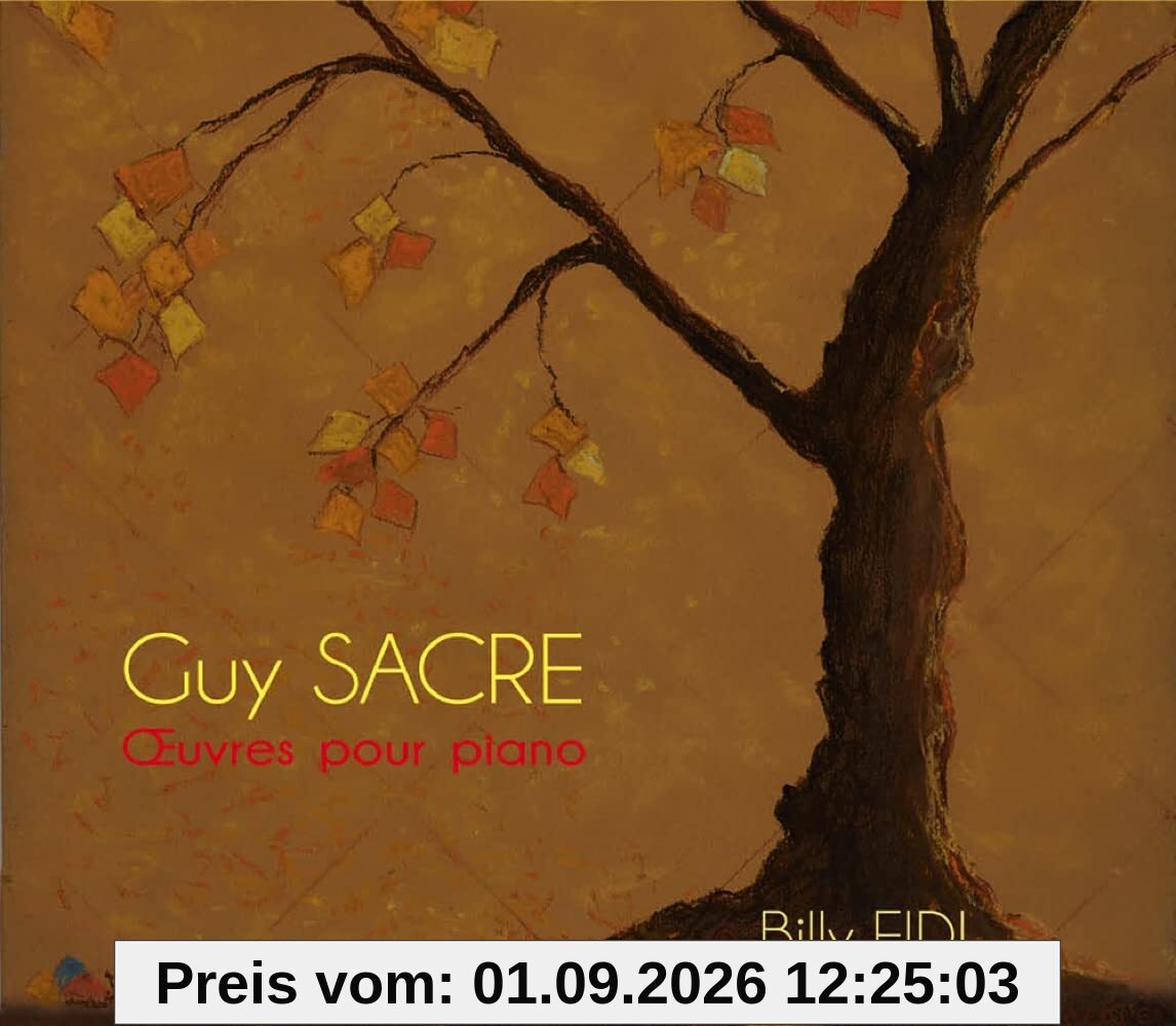 Sacre : Oeuvres pour Piano/Billy Eidi