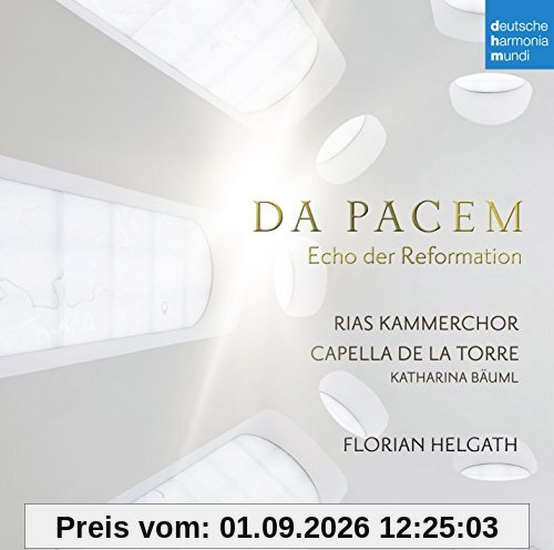 Da Pacem - Echo der Reformation