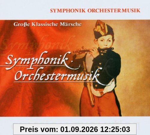 Grosse Klassische Märsche