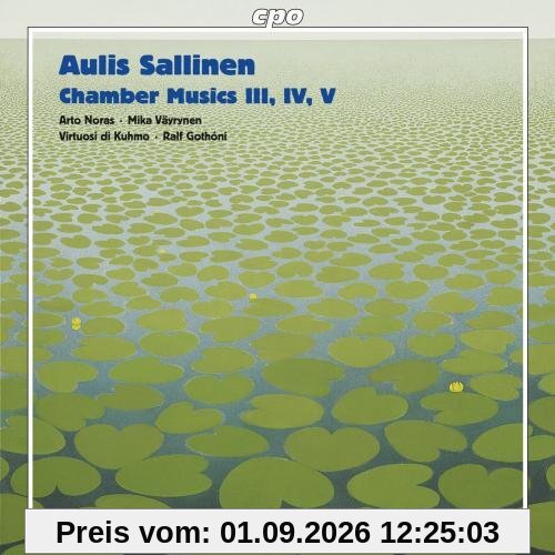 Chamber Musics III IV & V