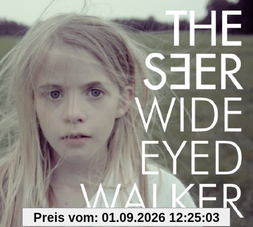 Wide Eyed Walker