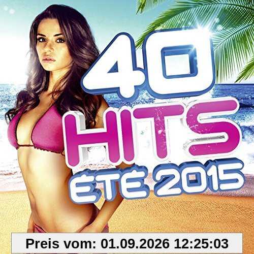 40 Hits Été 2015