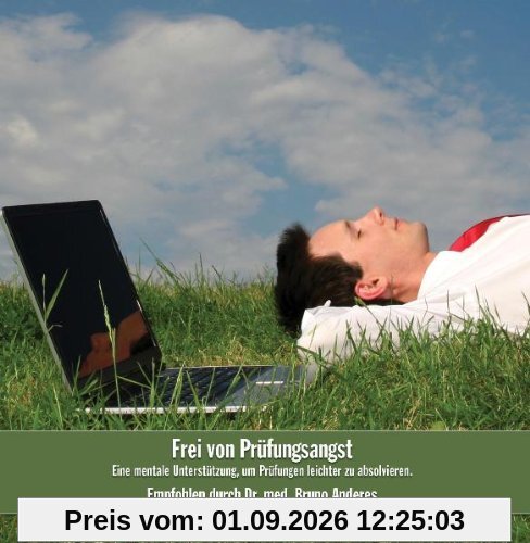 Frei von Prüfungsangst