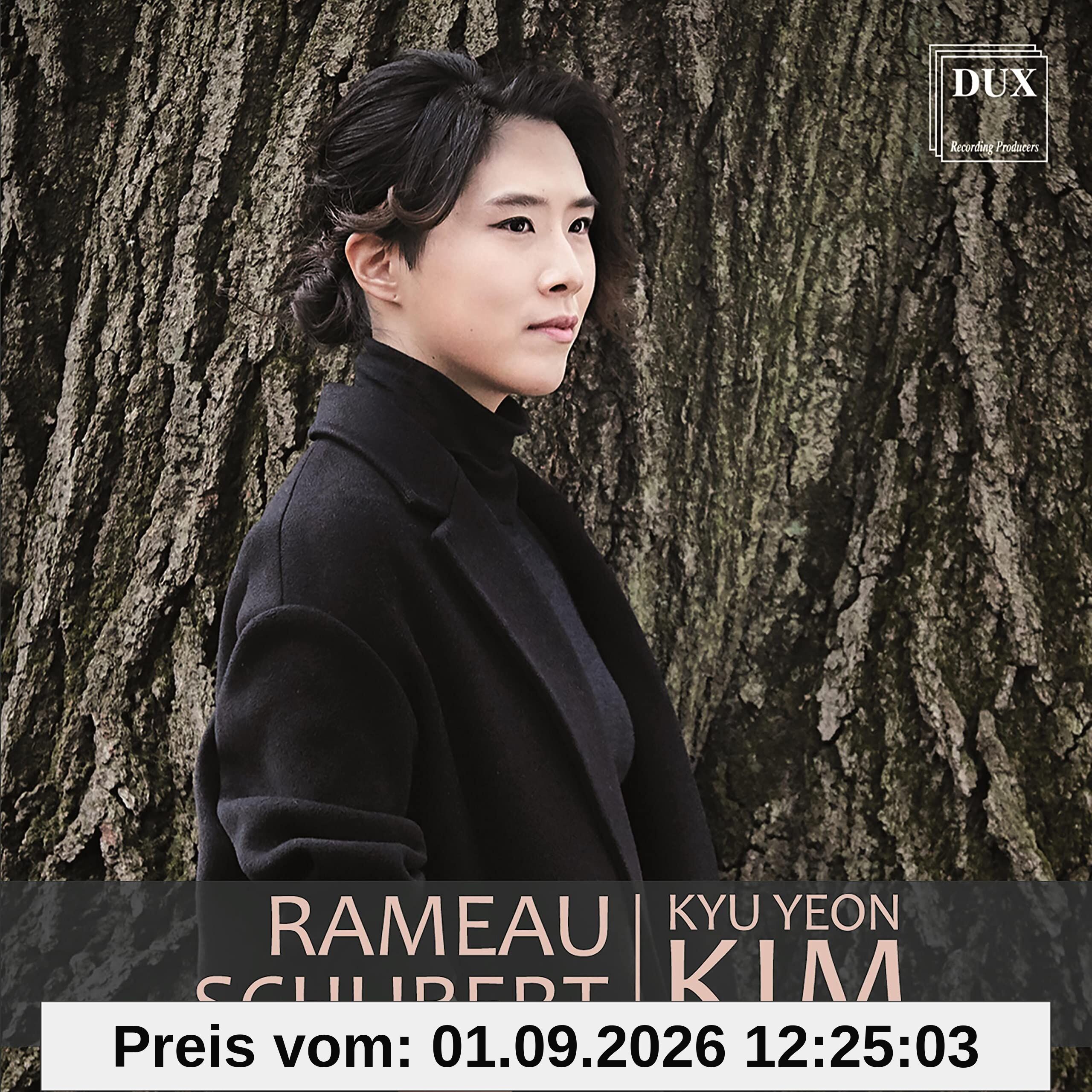 Kyu Yeon Kim - Rameau/Schubert