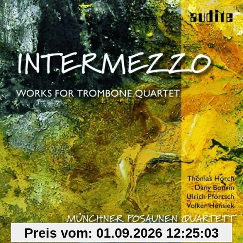 Intermezzo-Works For Trombone Quartet