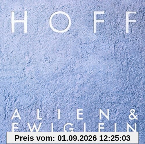 Alien & Ewiglein
