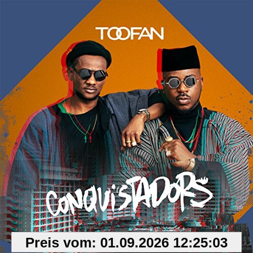 Toofan - Conquistadors