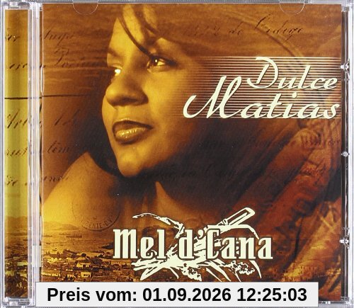Mel D'cana