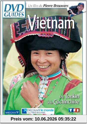 Vietnam, du tonkin a la cochinchine [FR Import]